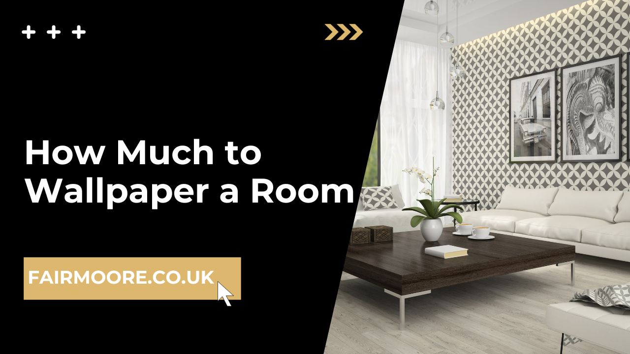 How Much to Wallpaper a Room