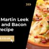 James Martin Leek Potato and Bacon Bake